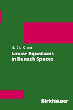 Linear Equations in Banach Spaces