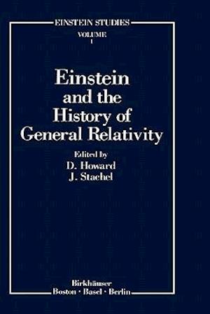 Einstein and the History of General Relativity