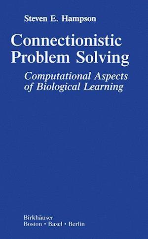 Connectionistic Problem Solving