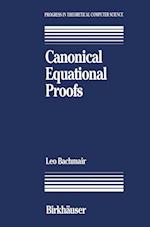 Canonical Equational Proofs