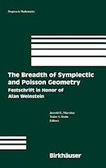 The Breadth of Symplectic and Poisson Geometry