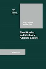 Identification and Stochastic Adaptive Control