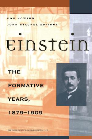 Einstein the Formative Years, 1879–1909