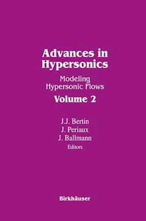 Advances in Hypersonics