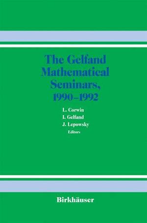 The Gelfand Mathematical Seminars, 1990–1992