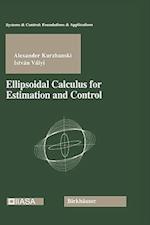Ellipsoidal Calculus for Estimation and Control