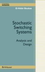 Stochastic Switching Systems