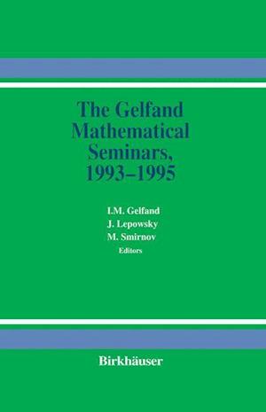 The Gelfand Mathematical Seminars, 1993–1995