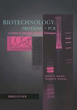 Biotechnology Proteins to PCR