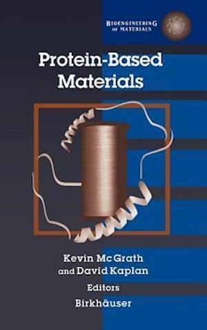 Protein-Based Materials