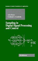 Sampling in Digital Signal Processing and Control