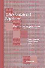 Gabor Analysis and Algorithms