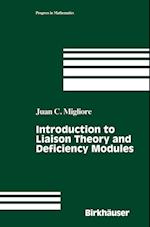 Introduction to Liaison Theory and Deficiency Modules