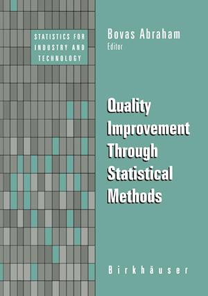 Quality Improvement Through Statistical Methods