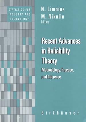 Recent Advances in Reliability Theory