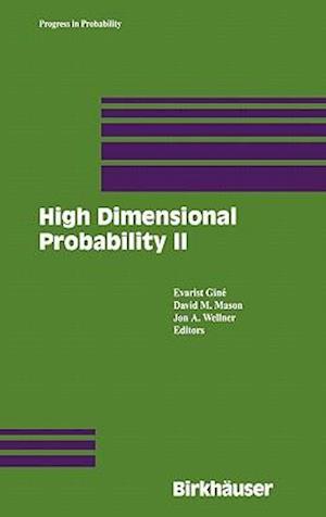 High Dimensional Probability II