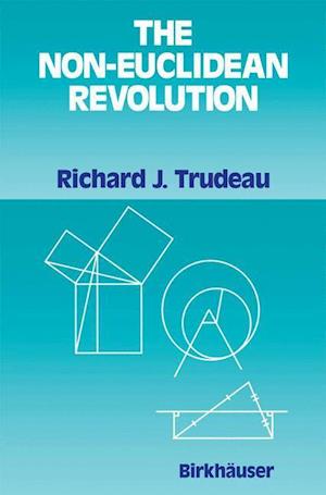 The Non-Euclidean Revolution