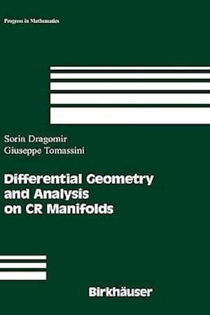 Differential Geometry and Analysis on CR Manifolds