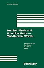 Number Fields and Function Fields – Two Parallel Worlds