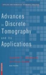 Advances in Discrete Tomography and Its Applications