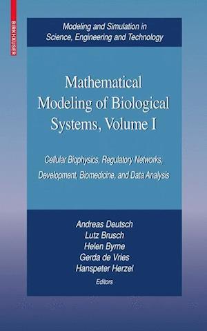 Mathematical Modeling of Biological Systems, Volume I