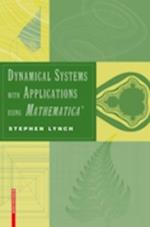 Dynamical Systems with Applications using Mathematica(R)