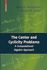 The Center and Cyclicity Problems