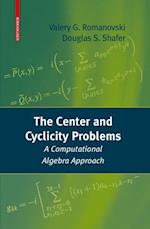 Center and Cyclicity Problems