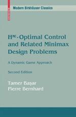 Hinfinity-Optimal Control and Related Minimax Design Problems