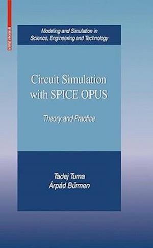 Circuit Simulation with SPICE OPUS