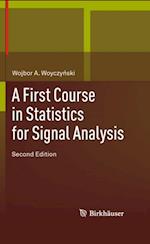 First Course in Statistics for Signal Analysis