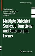 Multiple Dirichlet Series, L-functions and Automorphic Forms