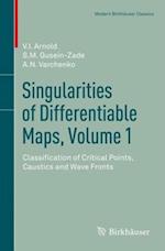 Singularities of Differentiable Maps, Volume 1