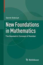 New Foundations in Mathematics