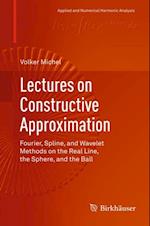 Lectures on Constructive Approximation