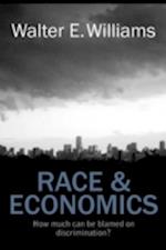 Race & Economics : How Much Can Be Blamed on Discrimination?