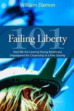 Failing Liberty 101