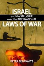 Berkowitz, P:  Israel and the Struggle over the Internationa