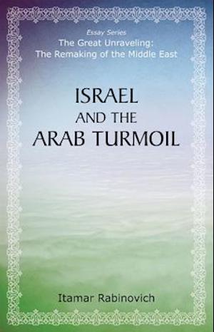 Israel and the Arab Turmoil