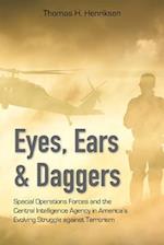 Eyes, Ears, and Daggers