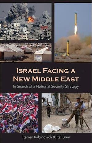 Israel Facing a New Middle East