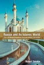 Russia and Its Islamic World