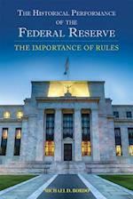 The Historical Performance of the Federal Reserve