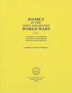 Women in the First and Second World Wars