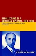 Recollections of a Romanian Diplomat, 1918-1969