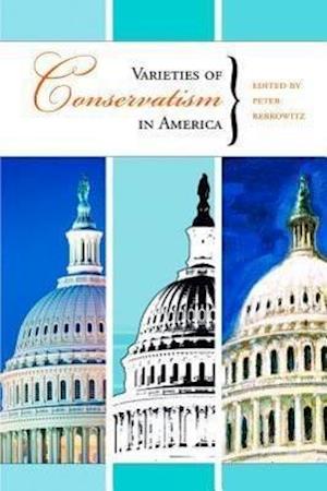 Varieties of Conservatism in America