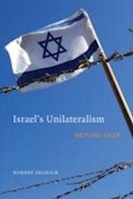 Israel's Unilateralism