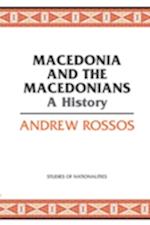 Macedonia and the Macedonians : A History