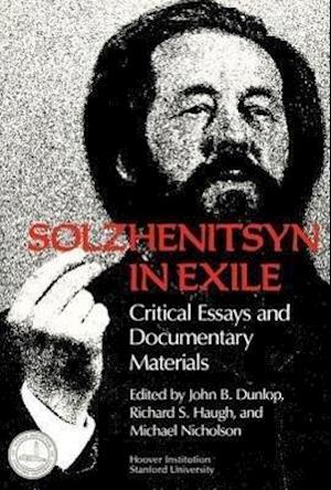 Freeman, R:  Solzhenitsyn in Exile