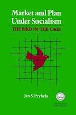 Prybyla, J:  Market and Plan under Socialism